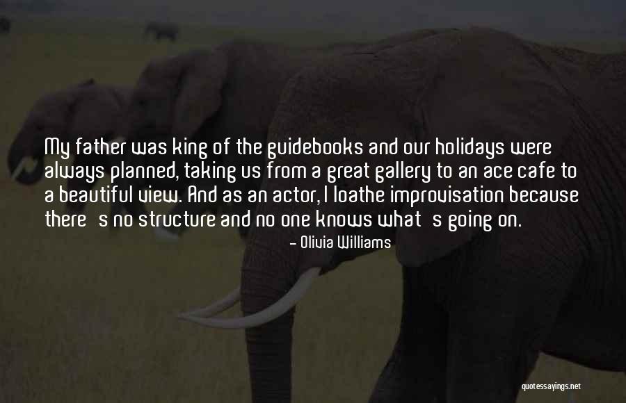 Ongkeko Hobby Quotes By Olivia Williams Ongkeko Hobby Quotes By Olivia Williams