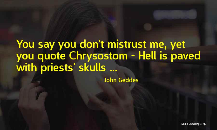 Ongly Quotes By John Geddes Ongly Quotes By John Geddes