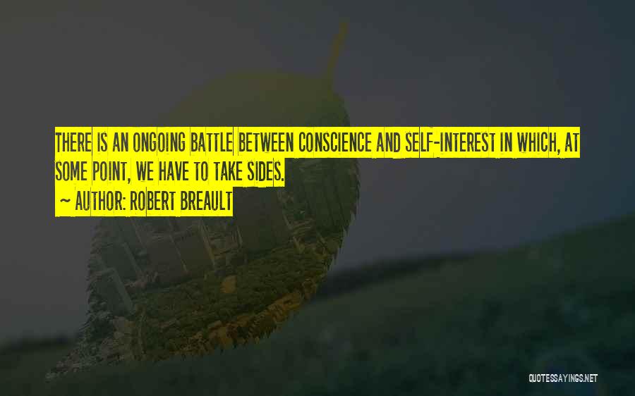 Ongoing Battle Quotes By Robert Breault