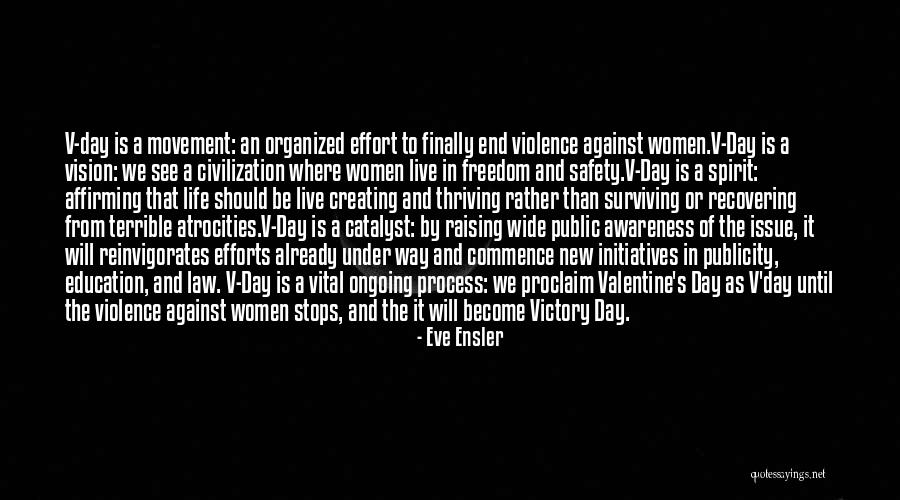 Ongoing Education Quotes By Eve Ensler Ongoing Education Quotes By Eve Ensler