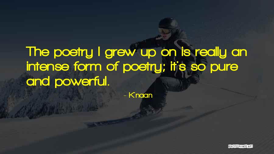 Ongoing Education Quotes By K'naan Ongoing Education Quotes By K'naan