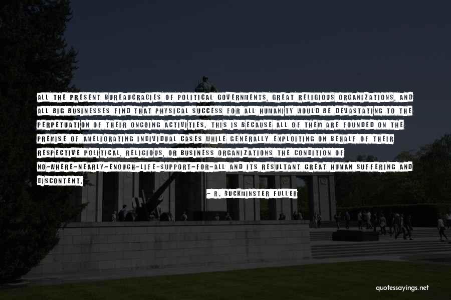 Ongoing Or Ongoing Quotes By R. Buckminster Fuller Ongoing Or Ongoing Quotes By R. Buckminster Fuller