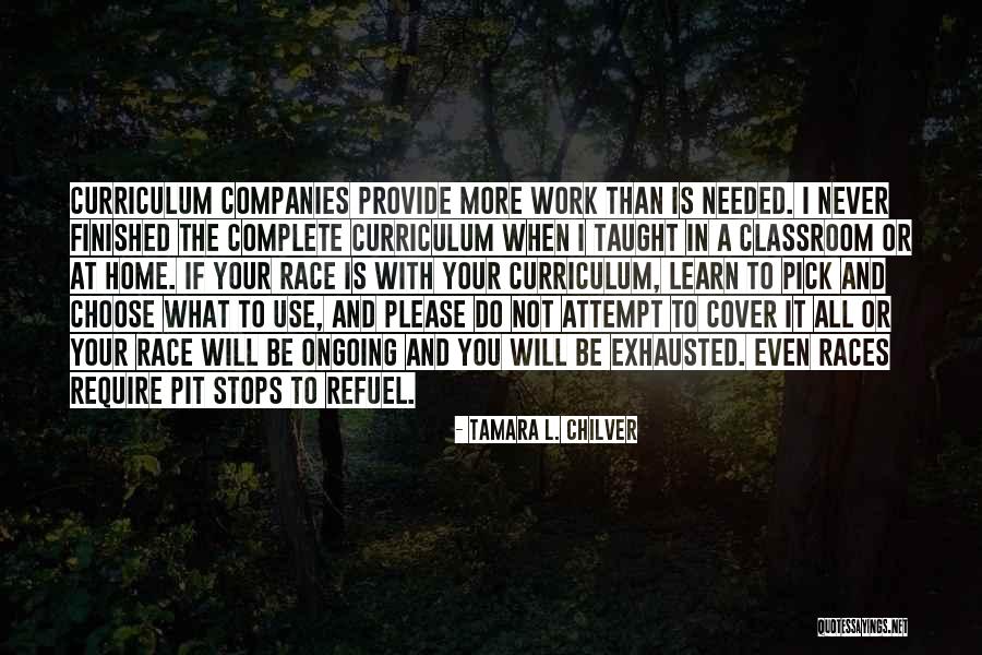 Ongoing Or Ongoing Quotes By Tamara L. Chilver Ongoing Or Ongoing Quotes By Tamara L. Chilver