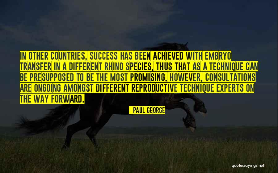 Ongoing Success Quotes By Paul George