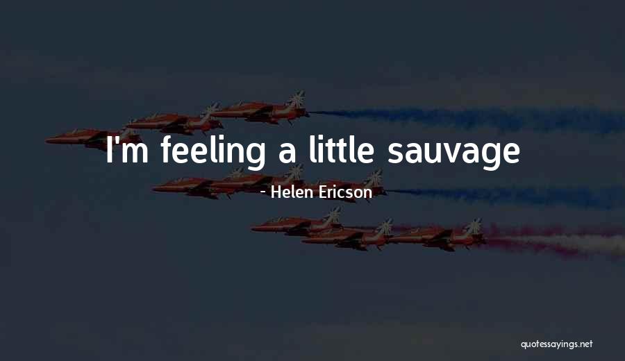 Onhit Cf Quotes By Helen Ericson Onhit Cf Quotes By Helen Ericson