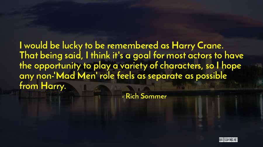 Onhit Cf Quotes By Rich Sommer Onhit Cf Quotes By Rich Sommer