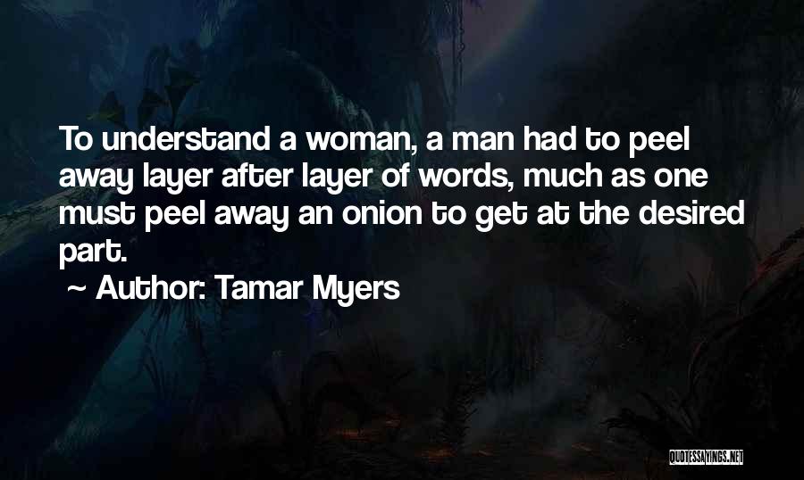 Onion Layer Quotes By Tamar Myers