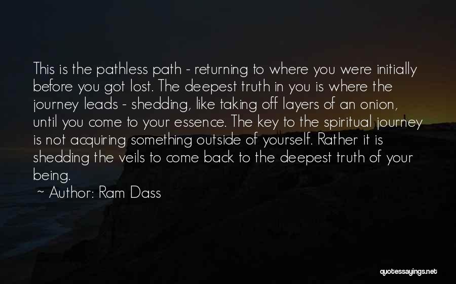 Onion Layers Quotes By Ram Dass