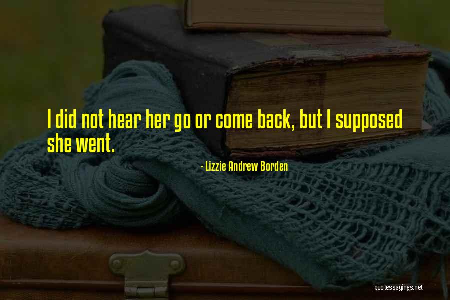 Oniton Castle Quotes By Lizzie Andrew Borden Oniton Castle Quotes By Lizzie Andrew Borden