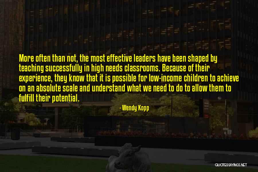 Oniton Castle Quotes By Wendy Kopp Oniton Castle Quotes By Wendy Kopp
