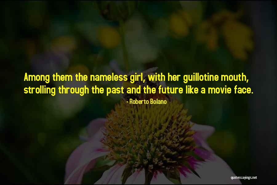 Onizuka Chan Quotes By Roberto Bolano Onizuka Chan Quotes By Roberto Bolano