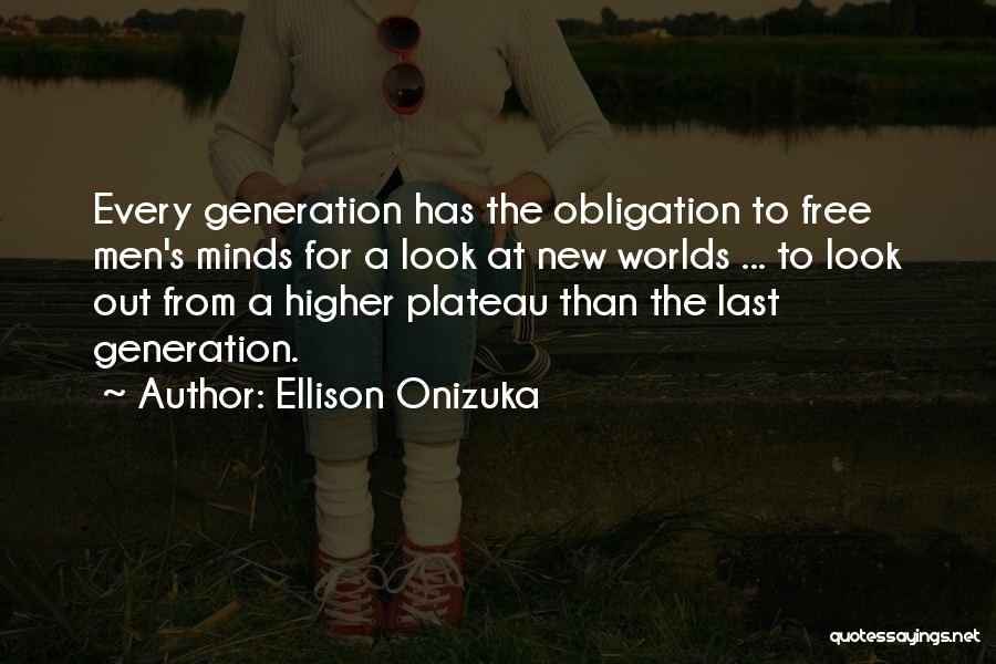 Onizuka Quotes By Ellison Onizuka