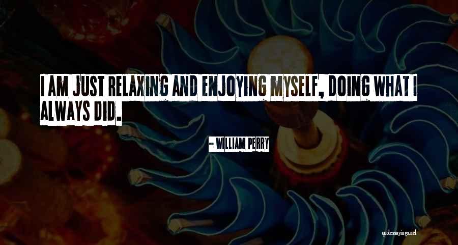 Onkel Quotes By William Perry Onkel Quotes By William Perry