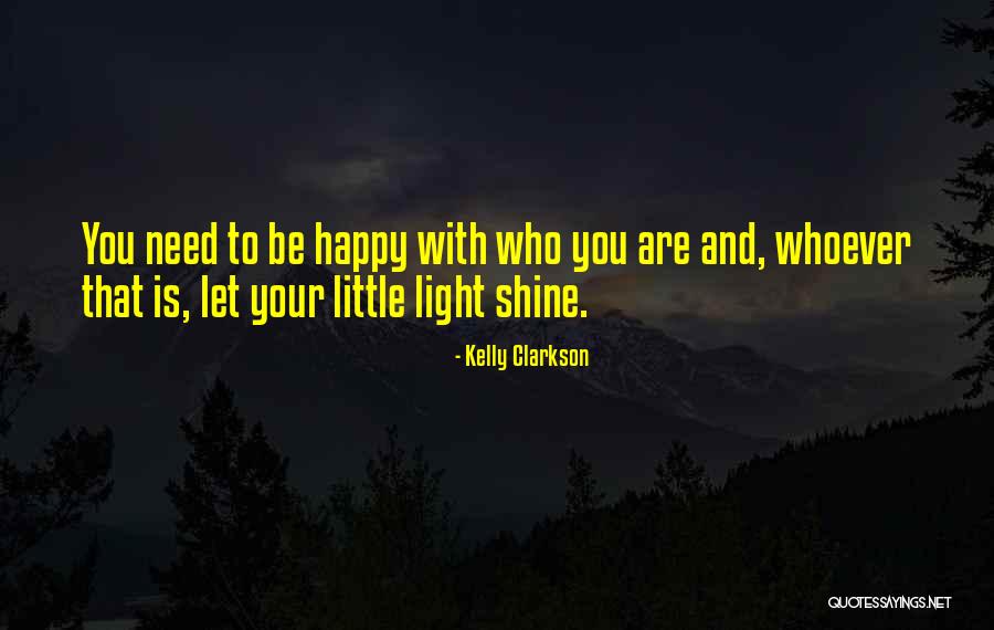 Onlangs Bekeken Quotes By Kelly Clarkson Onlangs Bekeken Quotes By Kelly Clarkson
