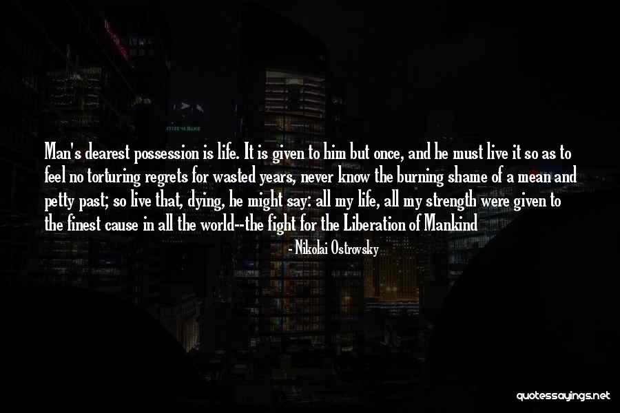 Onlangs Bekeken Quotes By Nikolai Ostrovsky Onlangs Bekeken Quotes By Nikolai Ostrovsky
