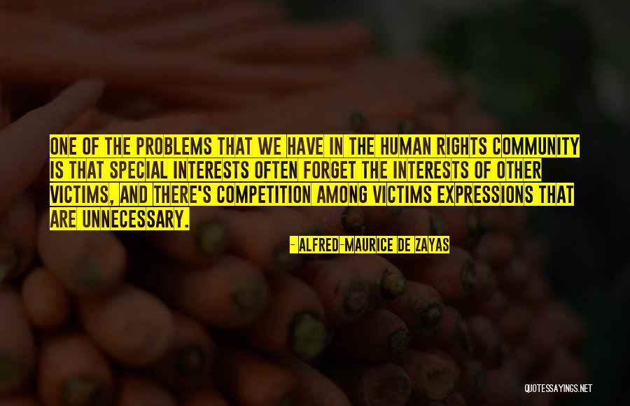 Online Abuse Quotes By Alfred-Maurice De Zayas Online Abuse Quotes By Alfred-Maurice De Zayas