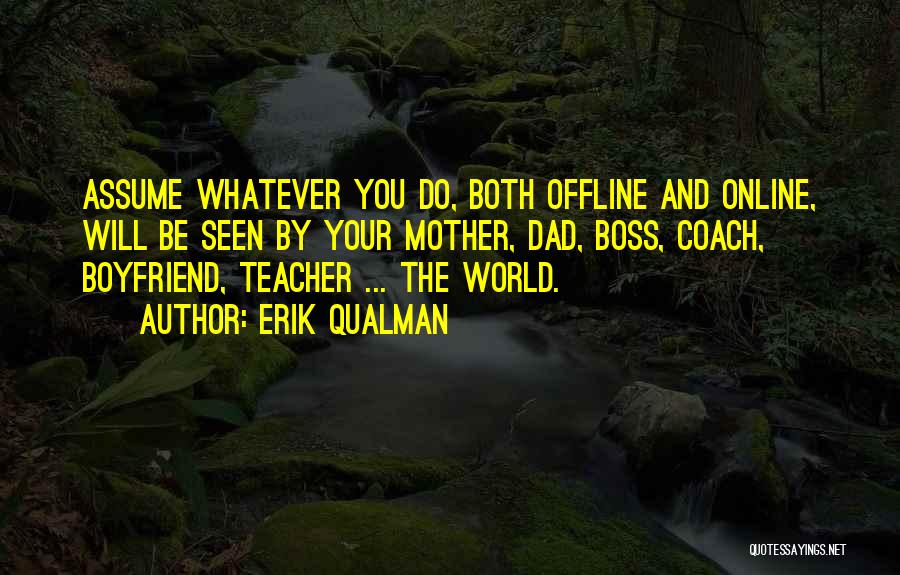 Online And Offline Quotes By Erik Qualman