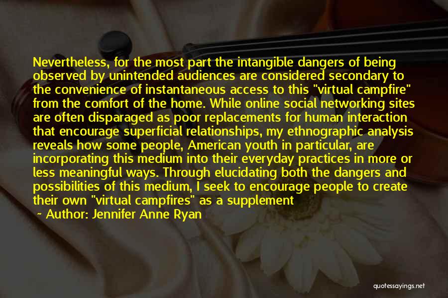 Online And Offline Quotes By Jennifer Anne Ryan