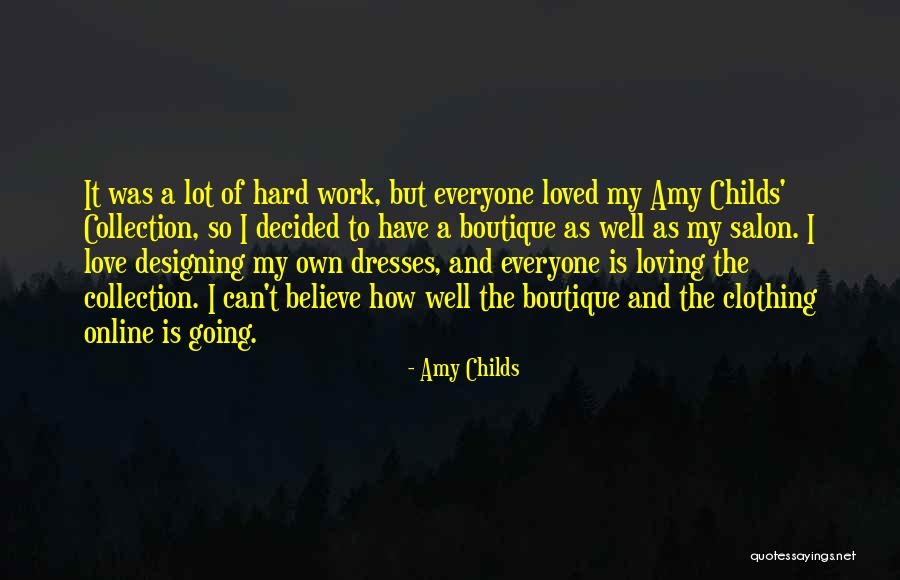 Online Boutique Quotes By Amy Childs Online Boutique Quotes By Amy Childs