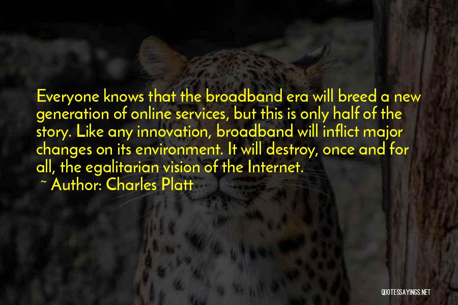 Online Broadband Quotes By Charles Platt