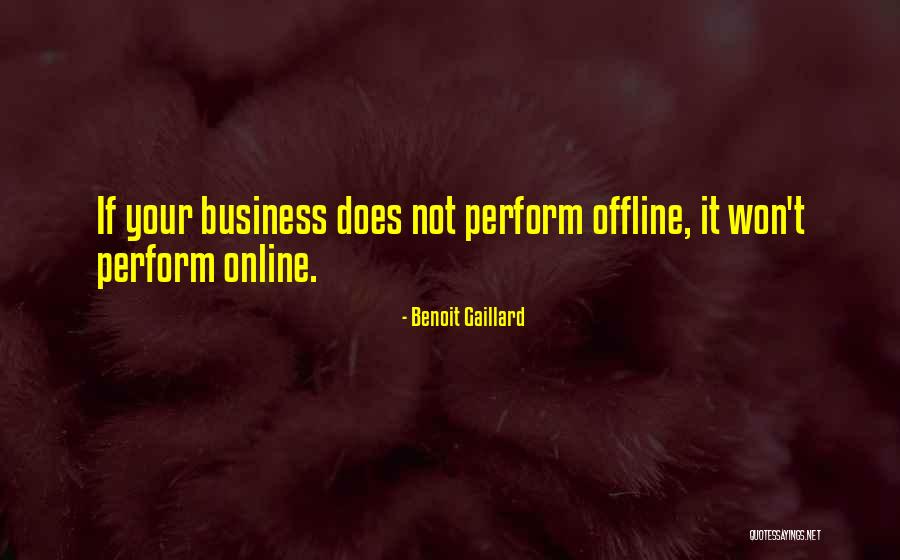 Online Business Quotes By Benoit Gaillard