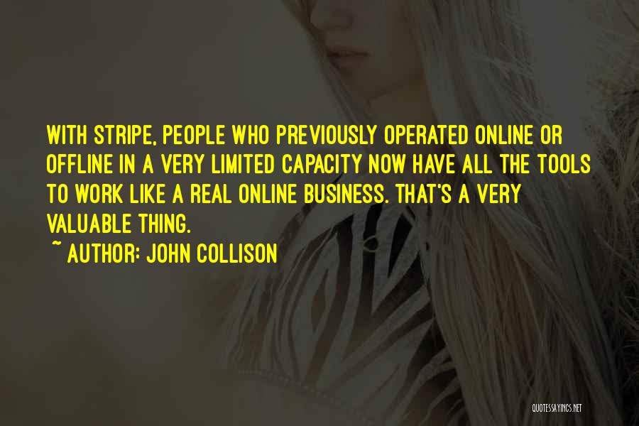 Online Business Quotes By John Collison