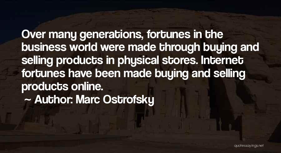 Online Business Quotes By Marc Ostrofsky