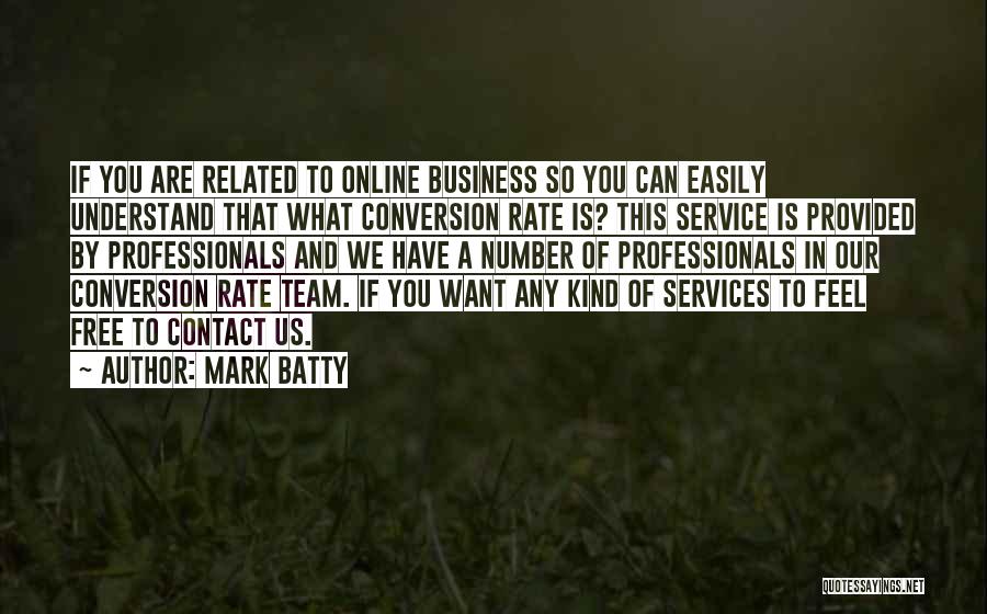 Online Business Quotes By Mark Batty