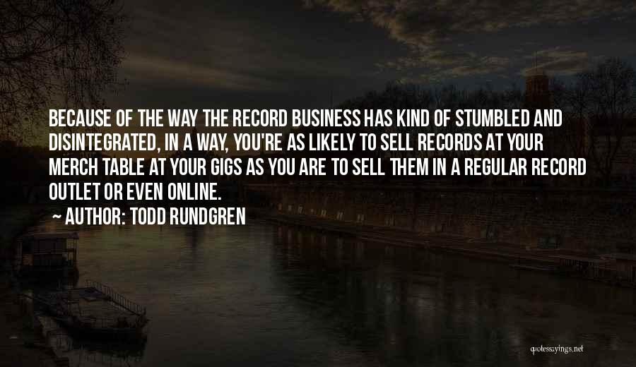 Online Business Quotes By Todd Rundgren