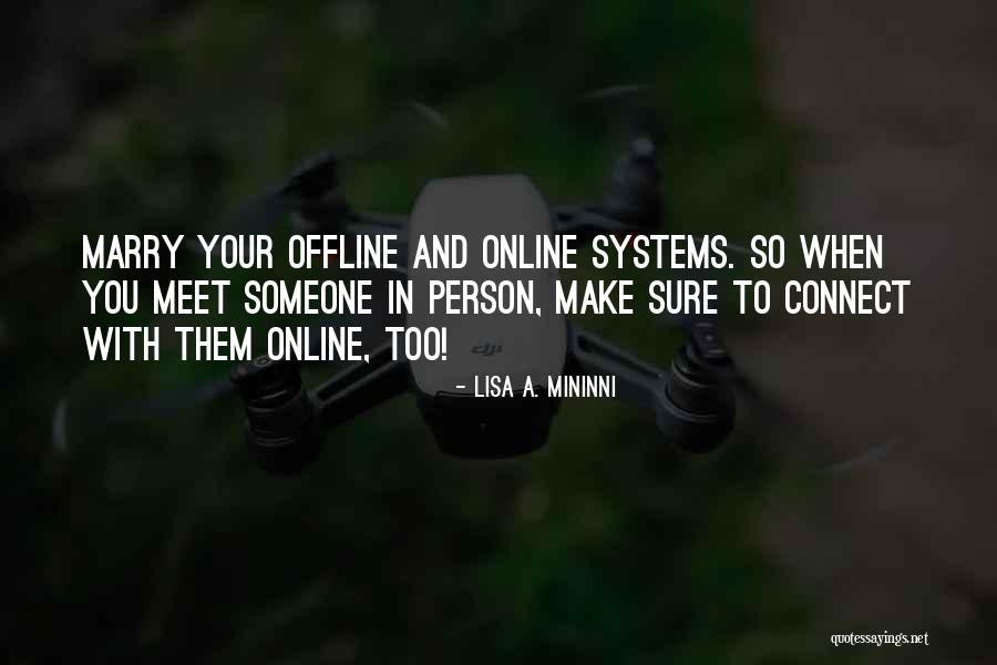 Online Business Quotes Quotes By Lisa A. Mininni Online Business Quotes Quotes By Lisa A. Mininni