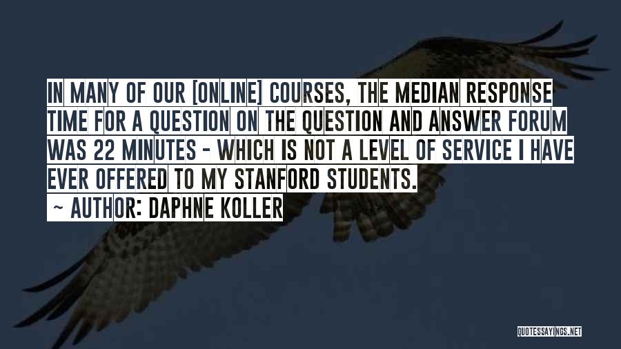 Online Courses Quotes By Daphne Koller