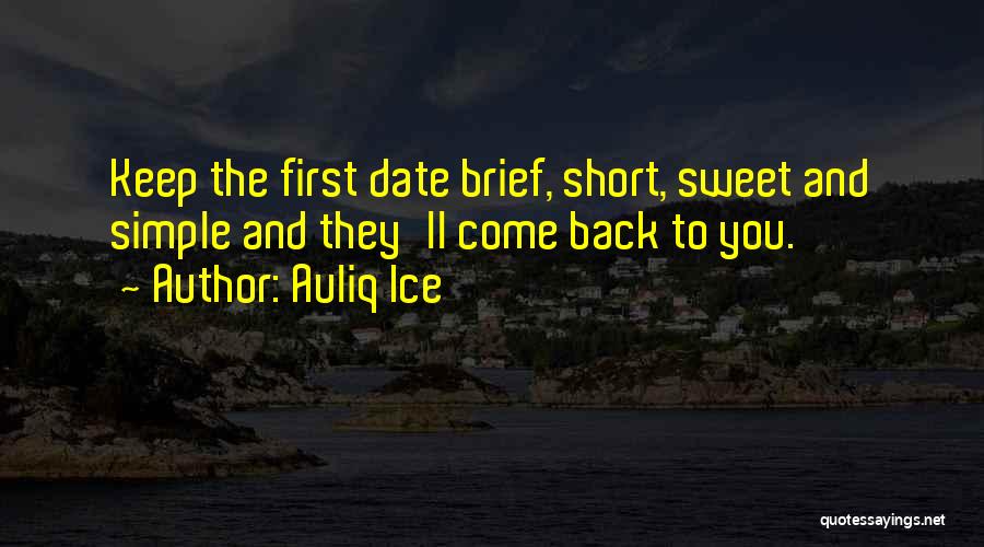 Online Dating Advice Quotes By Auliq Ice
