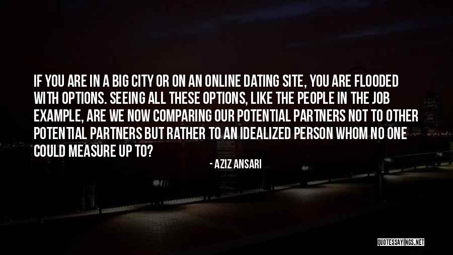 Online Dating Quotes By Aziz Ansari Online Dating Quotes By Aziz Ansari