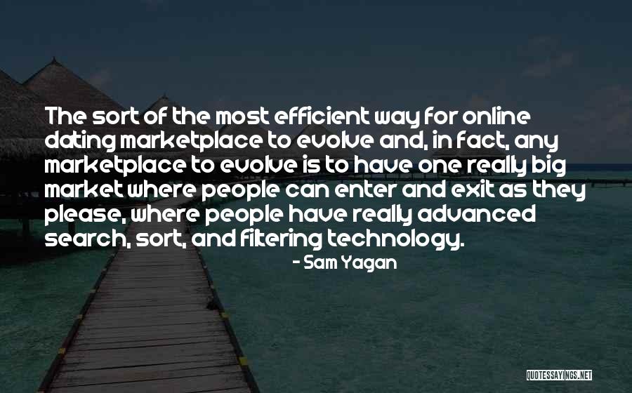 Online Dating Quotes By Sam Yagan Online Dating Quotes By Sam Yagan