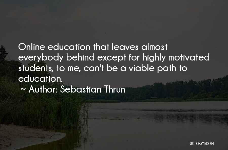 Online Education Quotes By Sebastian Thrun