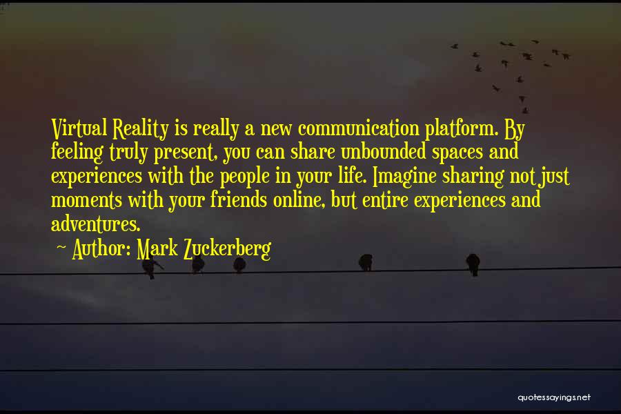 Online Friends Quotes By Mark Zuckerberg