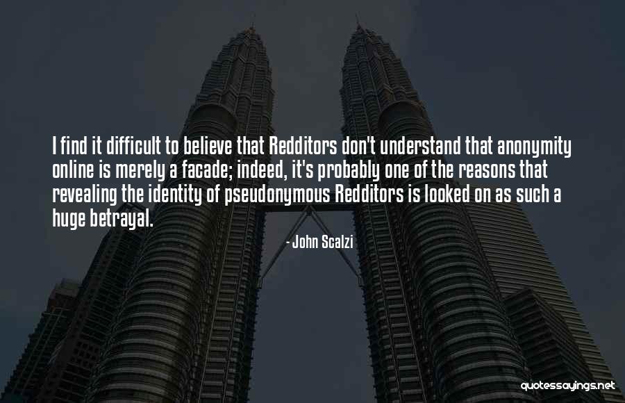 Online Identity Quotes By John Scalzi Online Identity Quotes By John Scalzi
