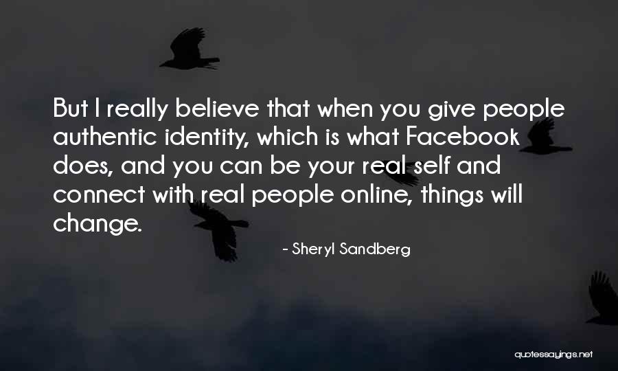 Online Identity Quotes By Sheryl Sandberg Online Identity Quotes By Sheryl Sandberg