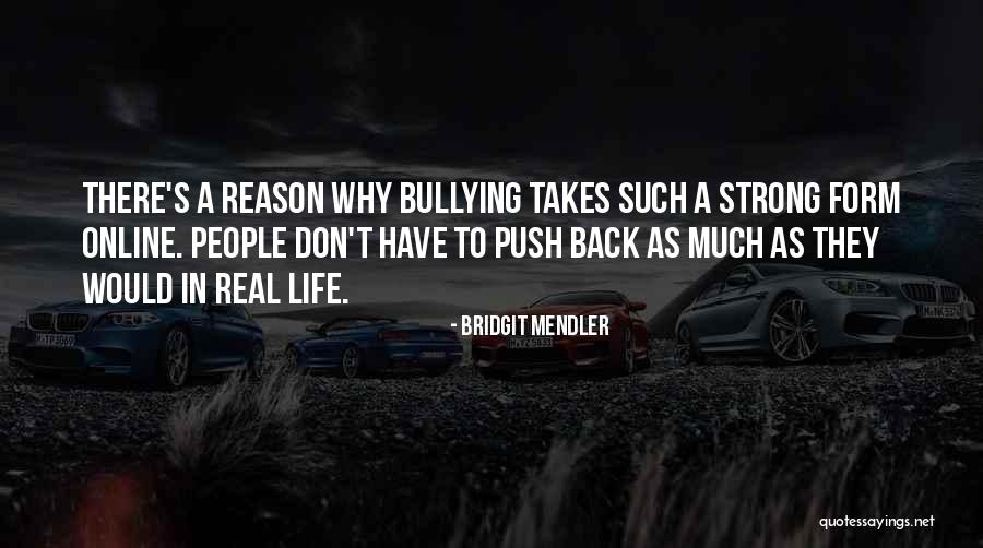 Online Life Quotes By Bridgit Mendler Online Life Quotes By Bridgit Mendler