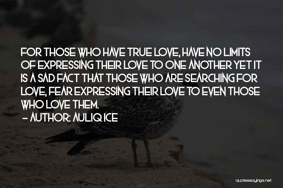 Online Love Quotes By Auliq Ice