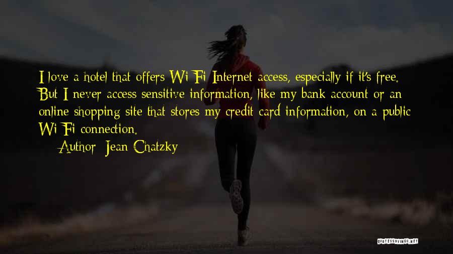 Online Love Quotes By Jean Chatzky