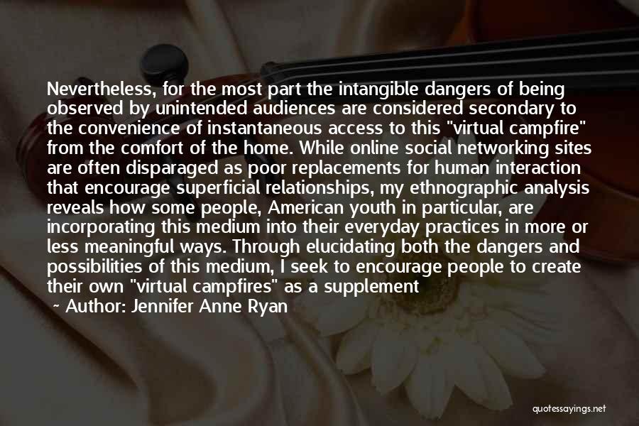 Online Offline Quotes By Jennifer Anne Ryan