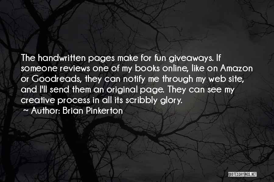 Online Reviews Quotes By Brian Pinkerton