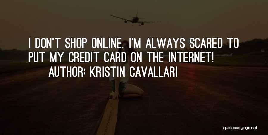 Online Shop Quotes By Kristin Cavallari