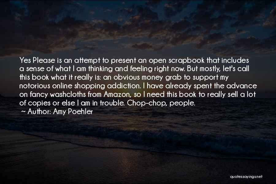 Online Shopping Quotes By Amy Poehler