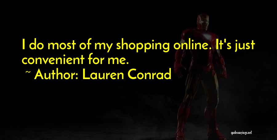 Online Shopping Quotes By Lauren Conrad