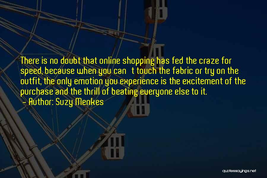 Online Shopping Quotes By Suzy Menkes