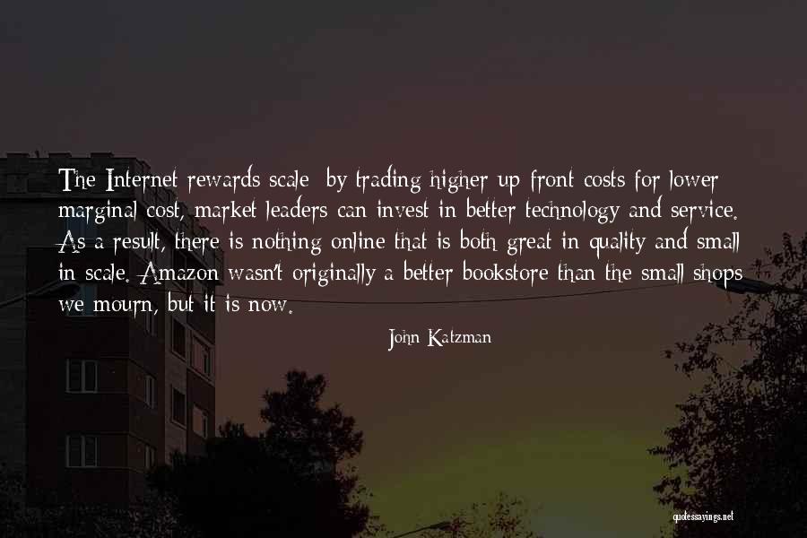 Online Shops Quotes By John Katzman