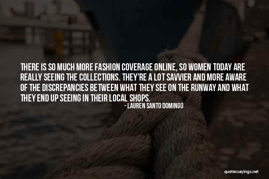 Online Shops Quotes By Lauren Santo Domingo Online Shops Quotes By Lauren Santo Domingo