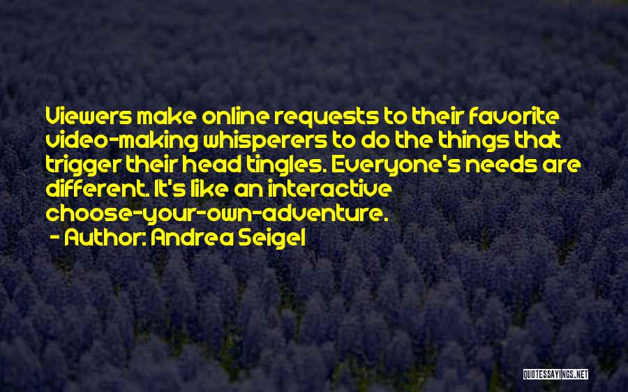 Online Video Quotes By Andrea Seigel